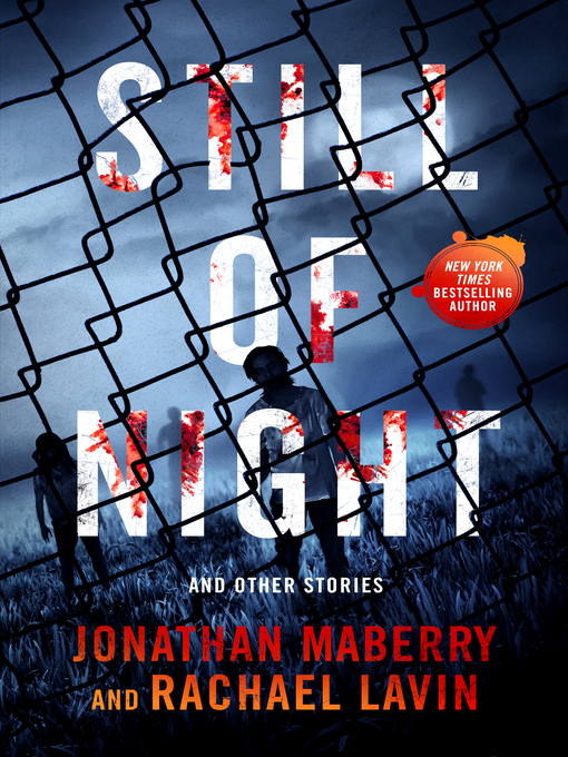 Title details for Still of Night by Jonathan Maberry - Wait list